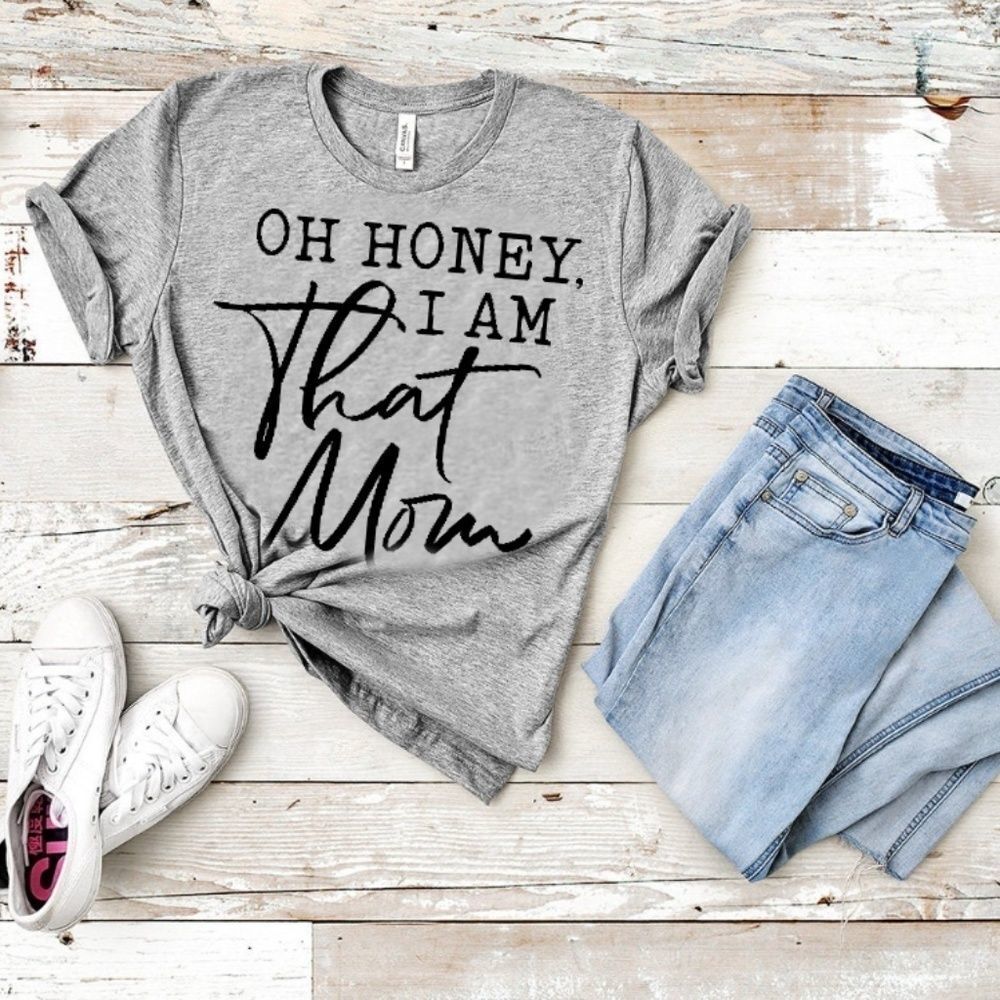 FUNNY MOM SHIRT